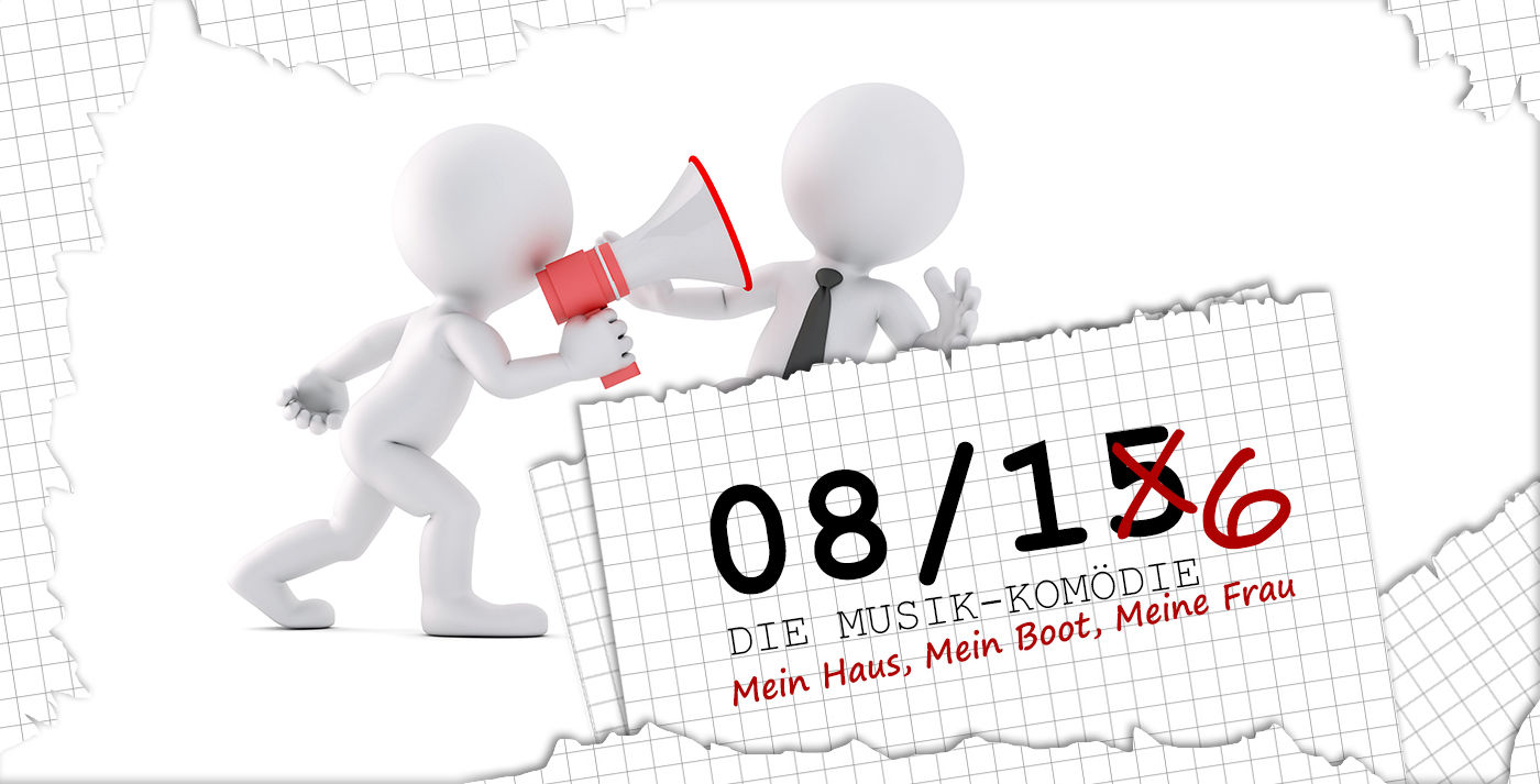 08/16 - Die Musik-Komödie